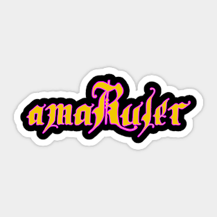 am a ruler Sticker